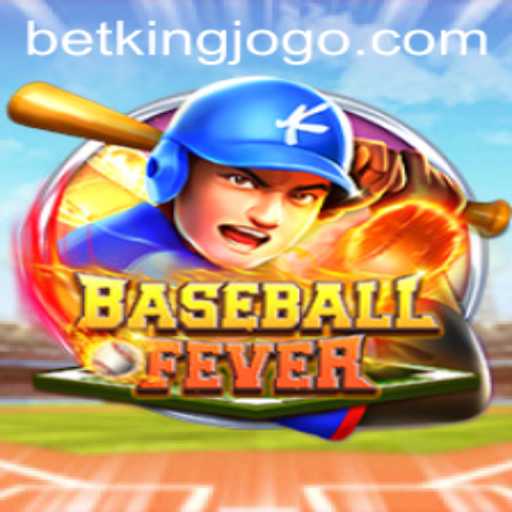 BaseballFever: A New Era in Sports Gaming with Betking